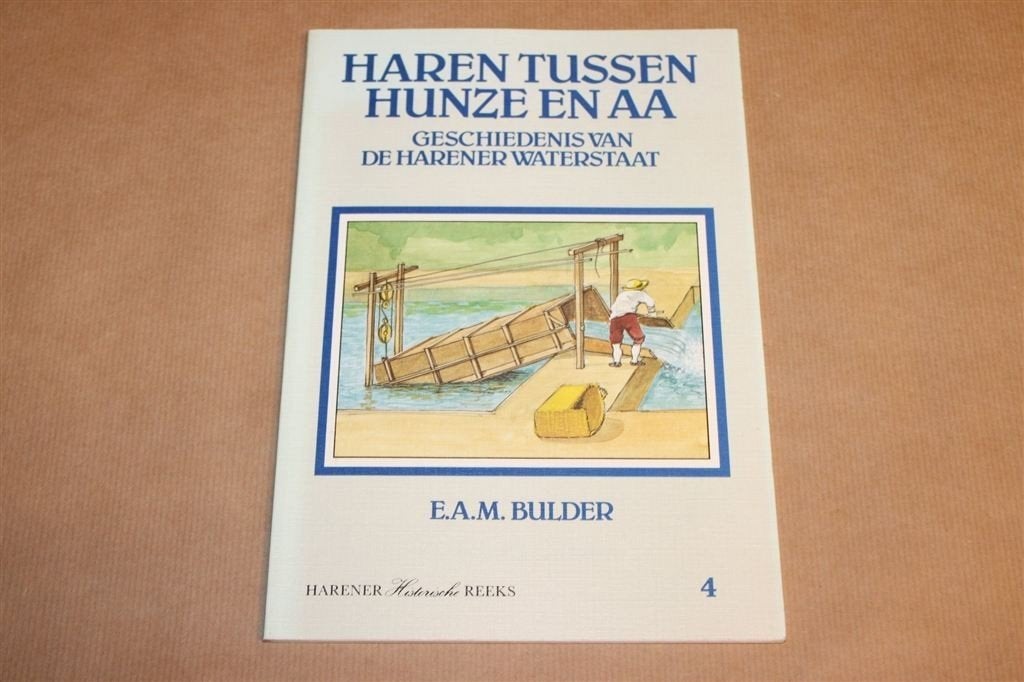 Haren tussen Hunze en Aa — Geschiedenis Harener Waterstaat, Ophalen of Verzenden, Gelezen
