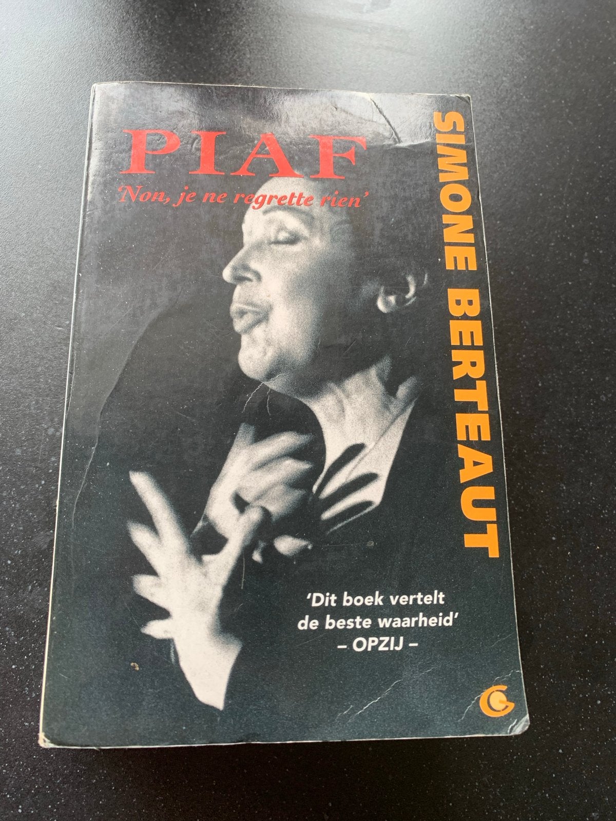 Piaf: Non, je ne regrette rien - Simone Berteaut, Ophalen of Verzenden, Gelezen, Film, Tv en Media