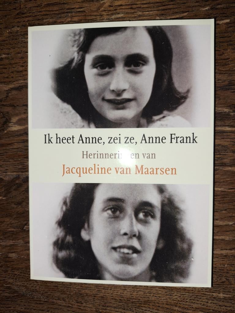 Ik heet Anne, zei ze, Anne Frank - Jacqueline van Maarsen, Ophalen of Verzenden, Gelezen, Jacqueline van Maarsen, Overige