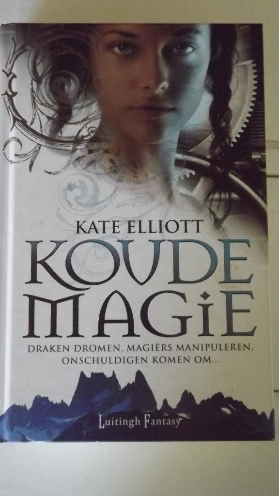 Koude Magie Kate Elliott, Ophalen of Verzenden, Zo goed als nieuw