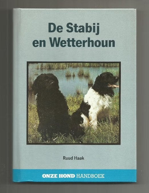 De Stabij en Wetterhoun - Ruud Haak, Ophalen of Verzenden, Nieuw, Honden