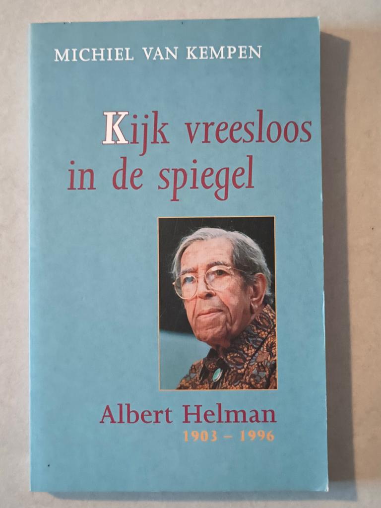 Kijk Vreesloos in de Spiegel - Albert Helman, Ophalen of Verzenden, Gelezen, Michiel van Kempen, Kunst en Cultuur