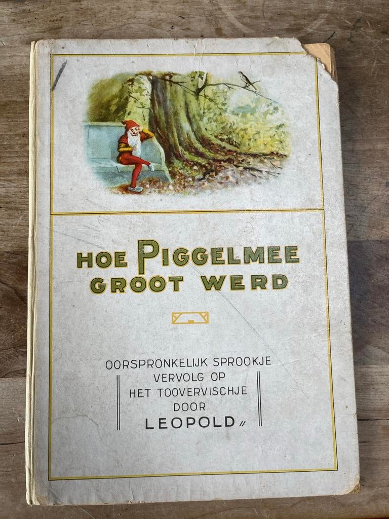 Hoe Piggelmee Groot Werd, 1920 van Nelle Plaatjesboek, Ophalen of Verzenden, Gelezen