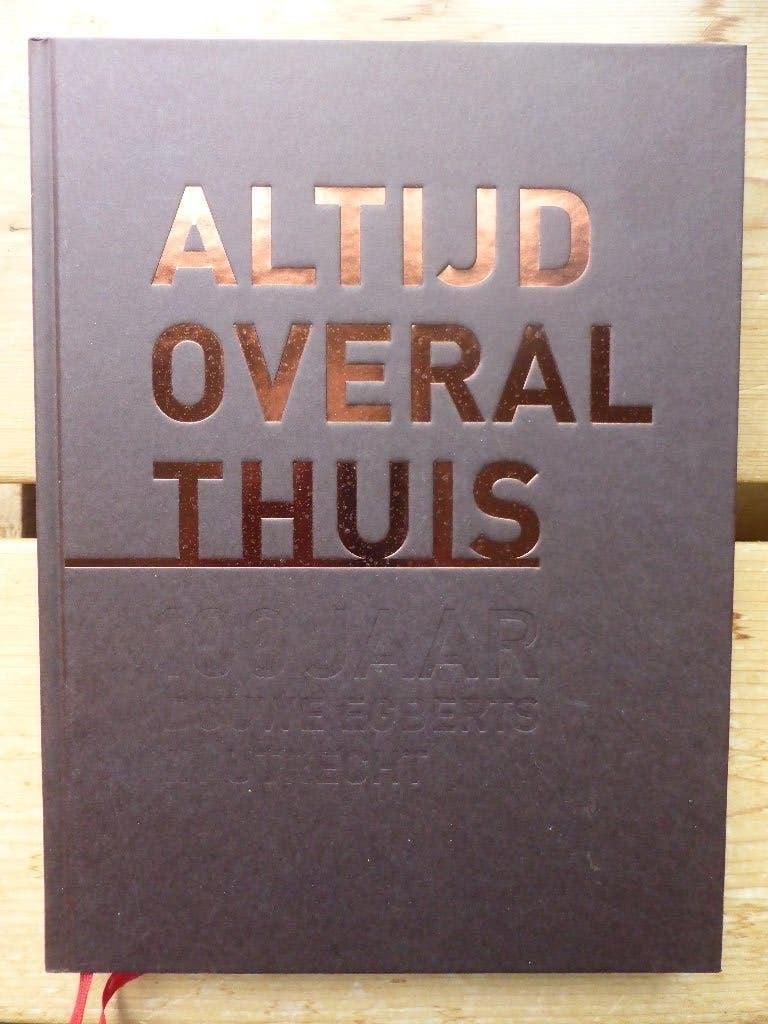 Altijd overal thuis - 100 jaar douwe Egberts in Utrecht, Ophalen of Verzenden, Zo goed als nieuw