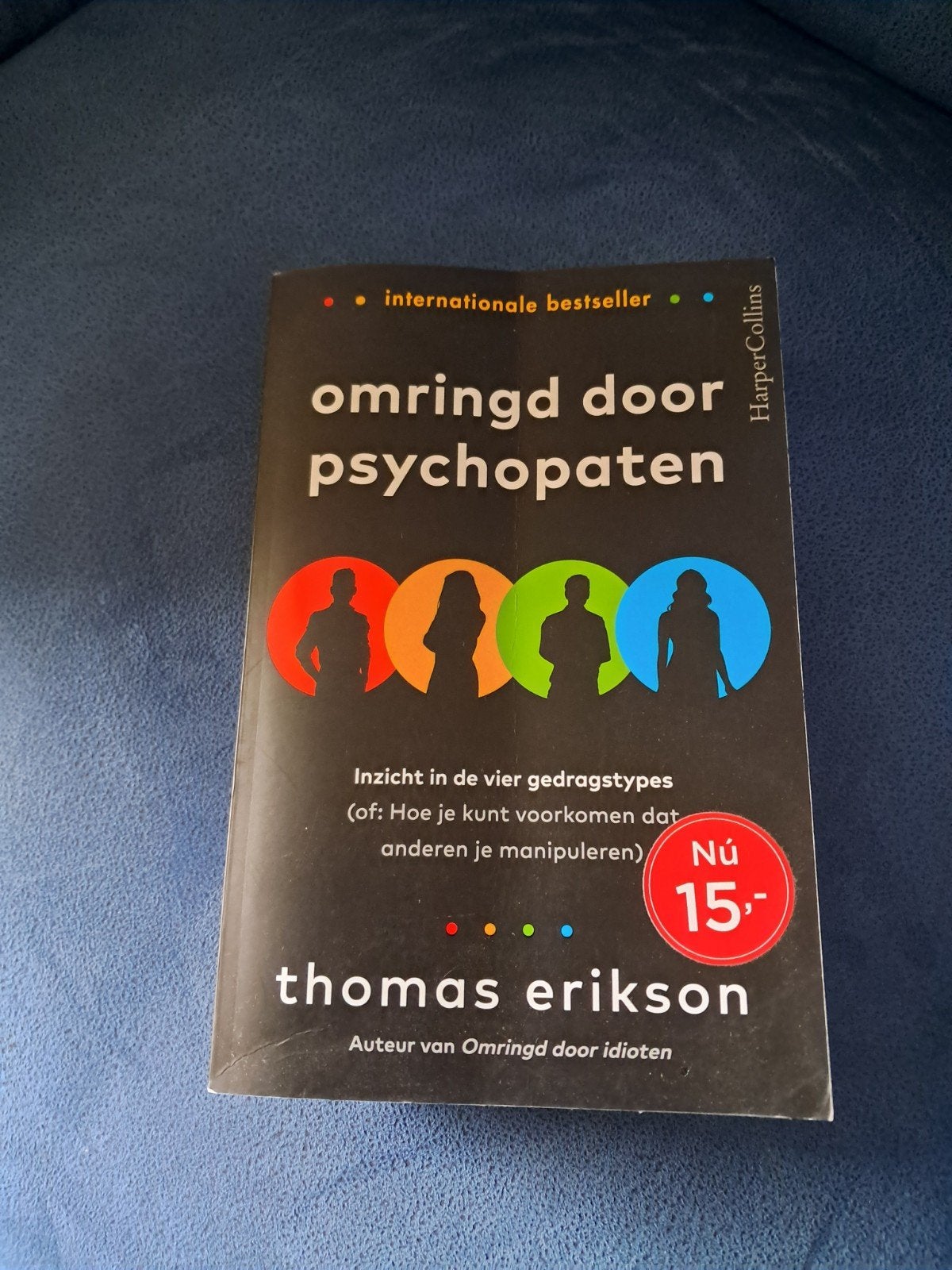 Thomas Erikson - Omringd door psychopaten, Boeken, Ophalen of Verzenden, Zo goed als nieuw, Thomas Erikson