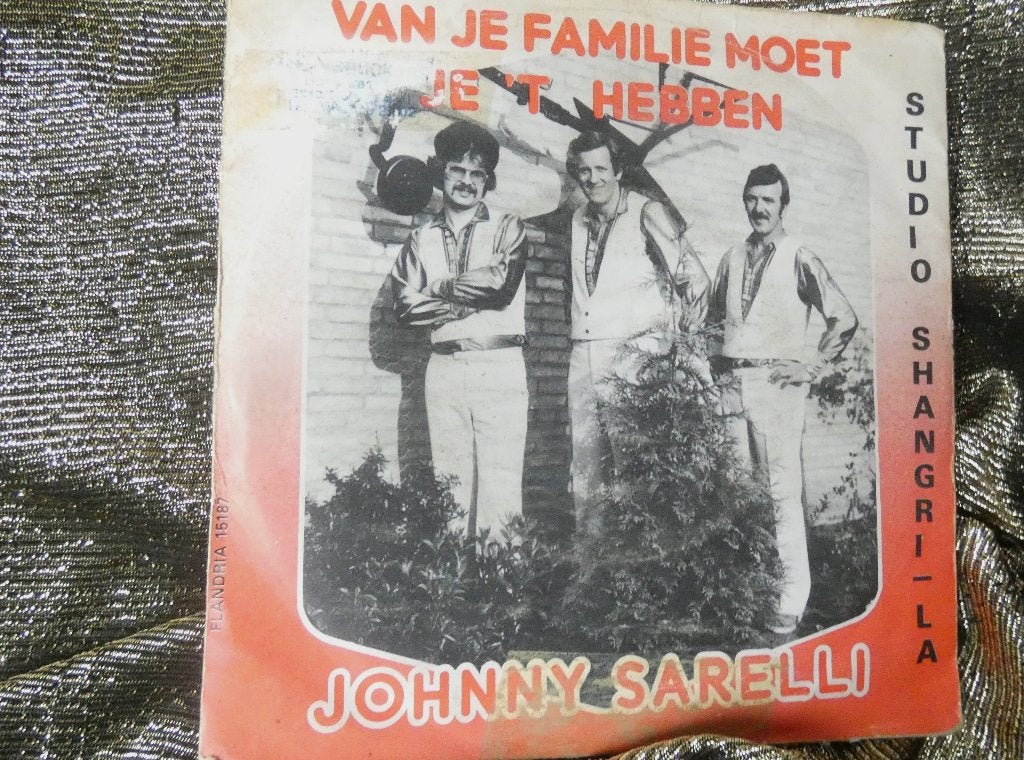 Johnny Sarelli –Studio Shangri-La.Van je familie…1980, Ophalen, Gebruikt, 7 inch, Overige genres