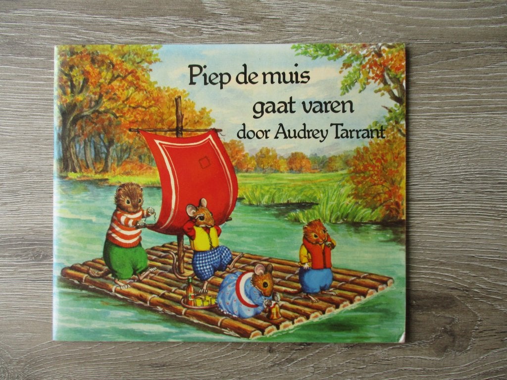 Piep de muis gaat varen - Audrey Tarrant, Ophalen of Verzenden, Gelezen, Fictie algemeen
