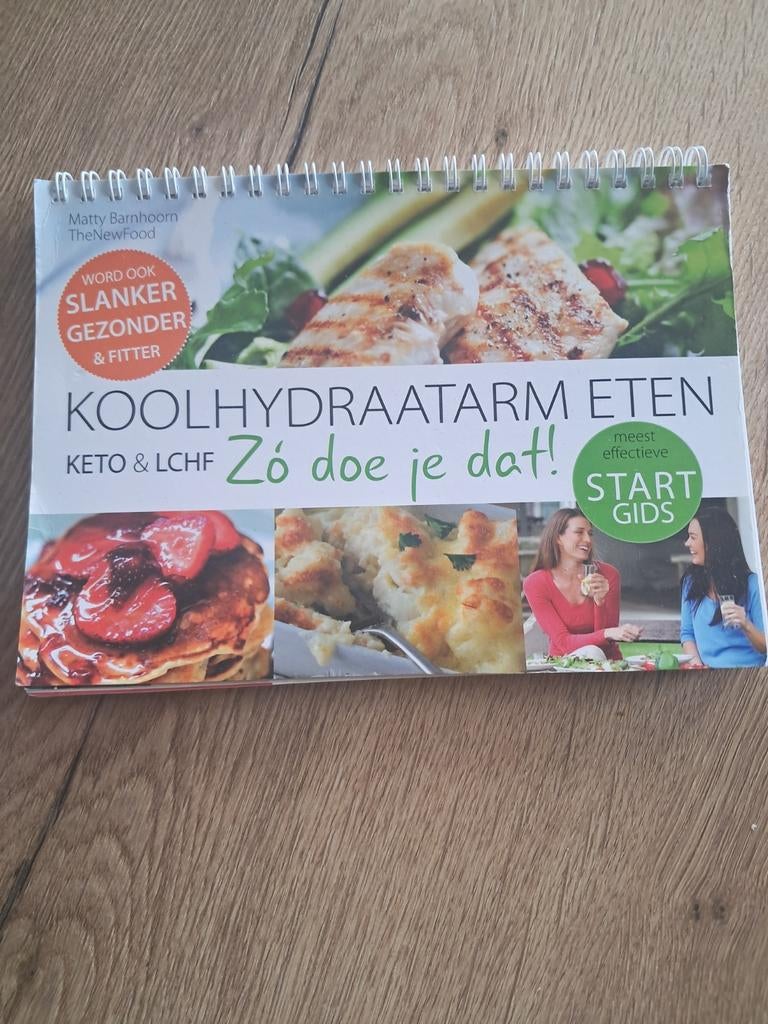 Koolhydraatarm new food: Keto & LCHF met Dag- en Weekmenu's, Ophalen of Verzenden, Matty Barnhoorn, Gezond koken, Overige gebieden
