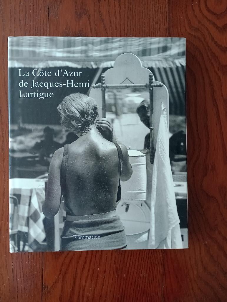 La Côte d'Azur de Jacques-Henri Lartigue, Fotografen, Mary Blume , Ophalen of Verzenden, Zo goed als nieuw
