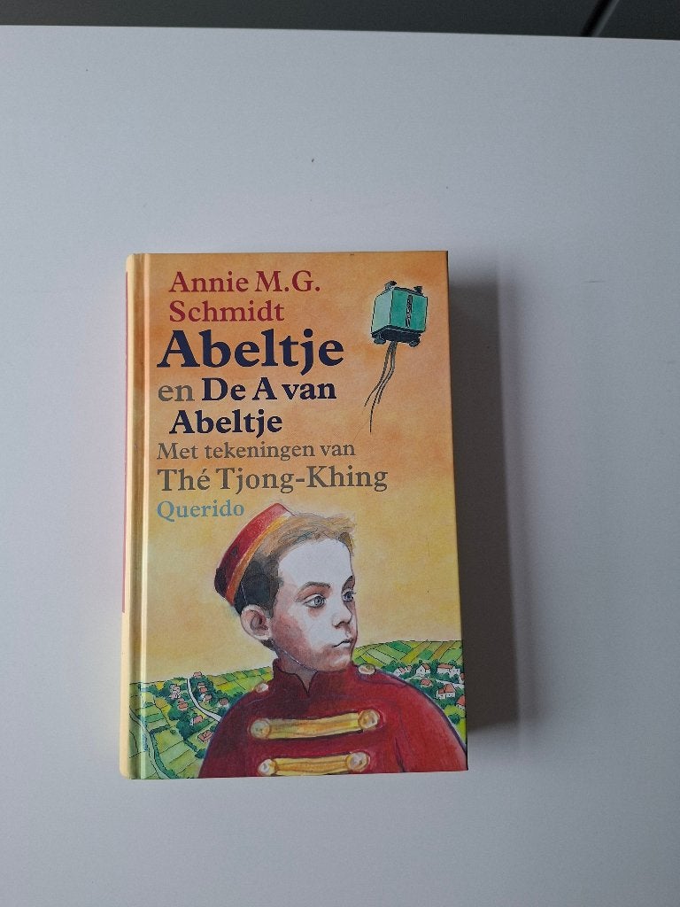Annie M.G. Schmidt – Abeltje en de A van Abeltje, Annie M.G. Schmidt, Fictie algemeen, Ophalen of Verzenden, Zo goed als nieuw