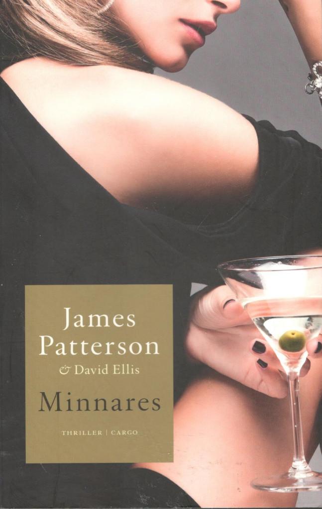 James Patterson - Minnares., Ophalen of Verzenden, Zo goed als nieuw, Amerika