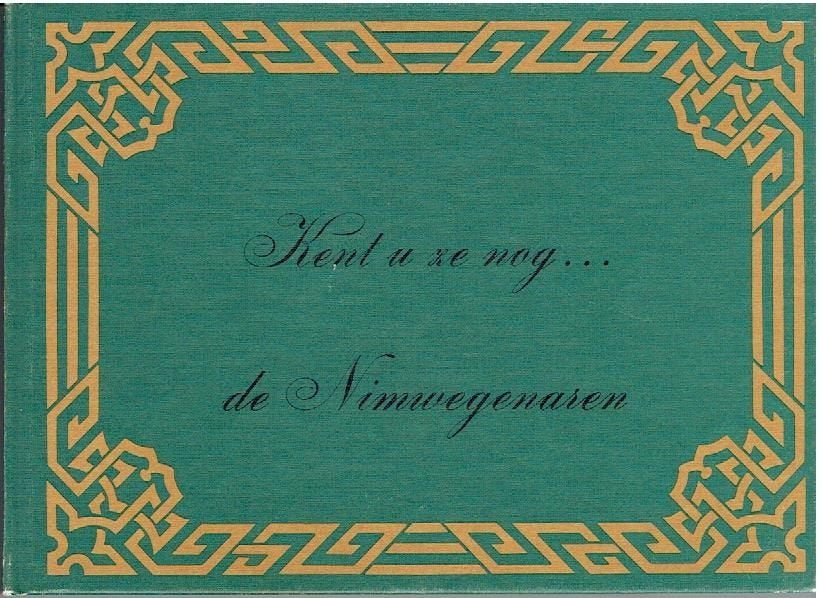 Kent u ze nog... de Nimwegenaren - Historisch Fotoboek, Boeken, J M G M Brinkhof, Ophalen of Verzenden, 20e eeuw of later, Gelezen