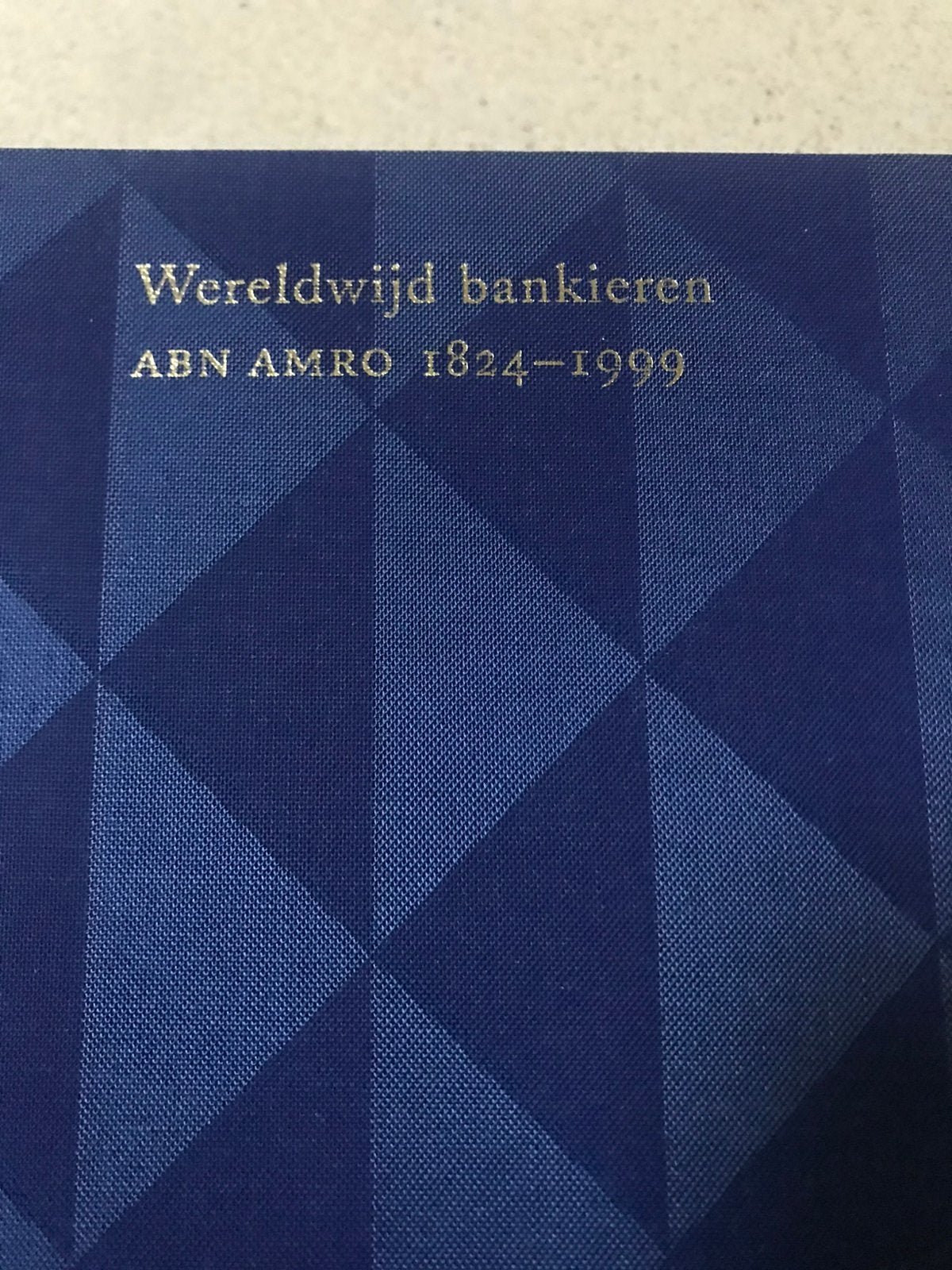 Wereldwijd bankieren ABNAMRO 1824-1999, Verzamelen, Ophalen of Verzenden, Zo goed als nieuw, Overige typen