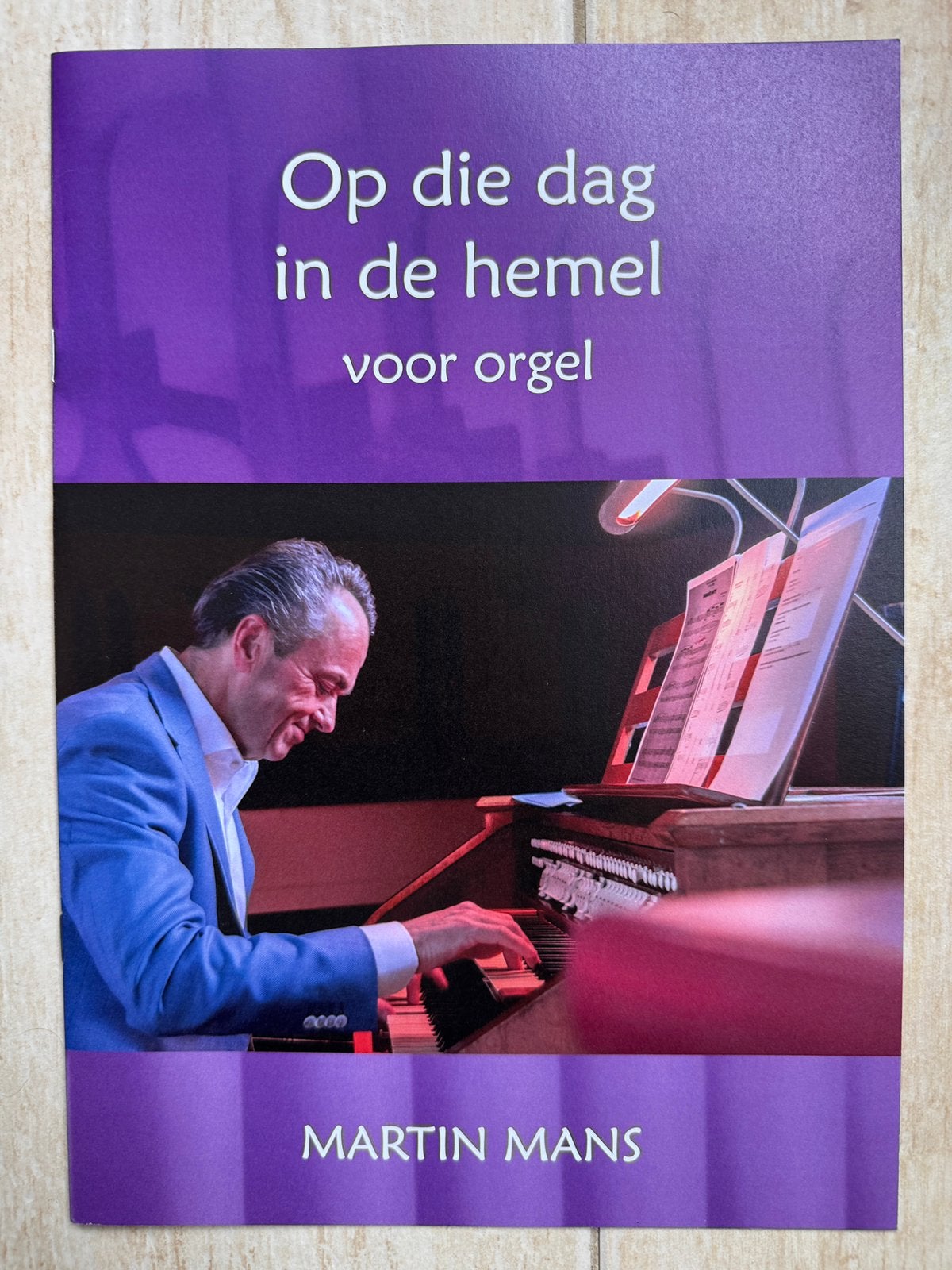 Bladmuziek Op die dag in de hemel Martin Mans (notenschrift), Boeken, Ophalen of Verzenden, Zo goed als nieuw
