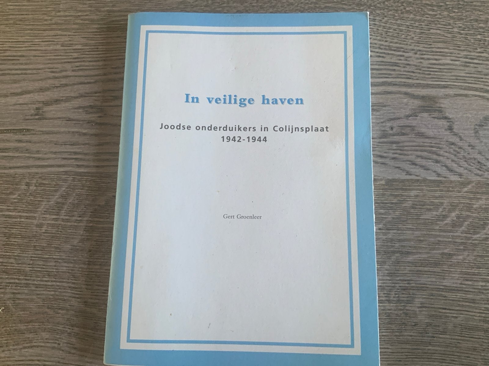 In veilige haven: Joodse onderduikers in Colijnsplaat, Ophalen of Verzenden, Tweede Wereldoorlog, Gelezen, Overige onderwerpen