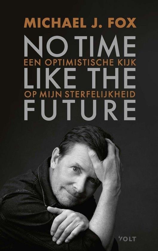 Michael J. Fox - No time like the future, Boeken, Ophalen of Verzenden, Nieuw