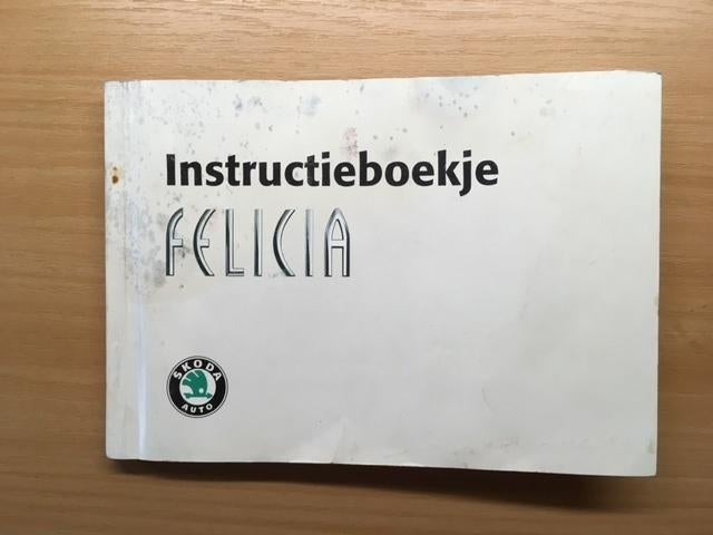Handleiding/Instructieboekje    Skoda  Felicia    1998    NL, Ophalen of Verzenden