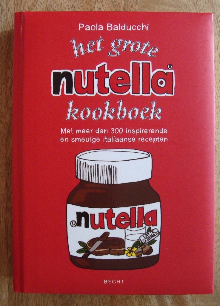Het GROTE Nutella kookboek - Paola Balducchi - hc, Ophalen of Verzenden, Zo goed als nieuw, Paola Balducchi, Overige gebieden