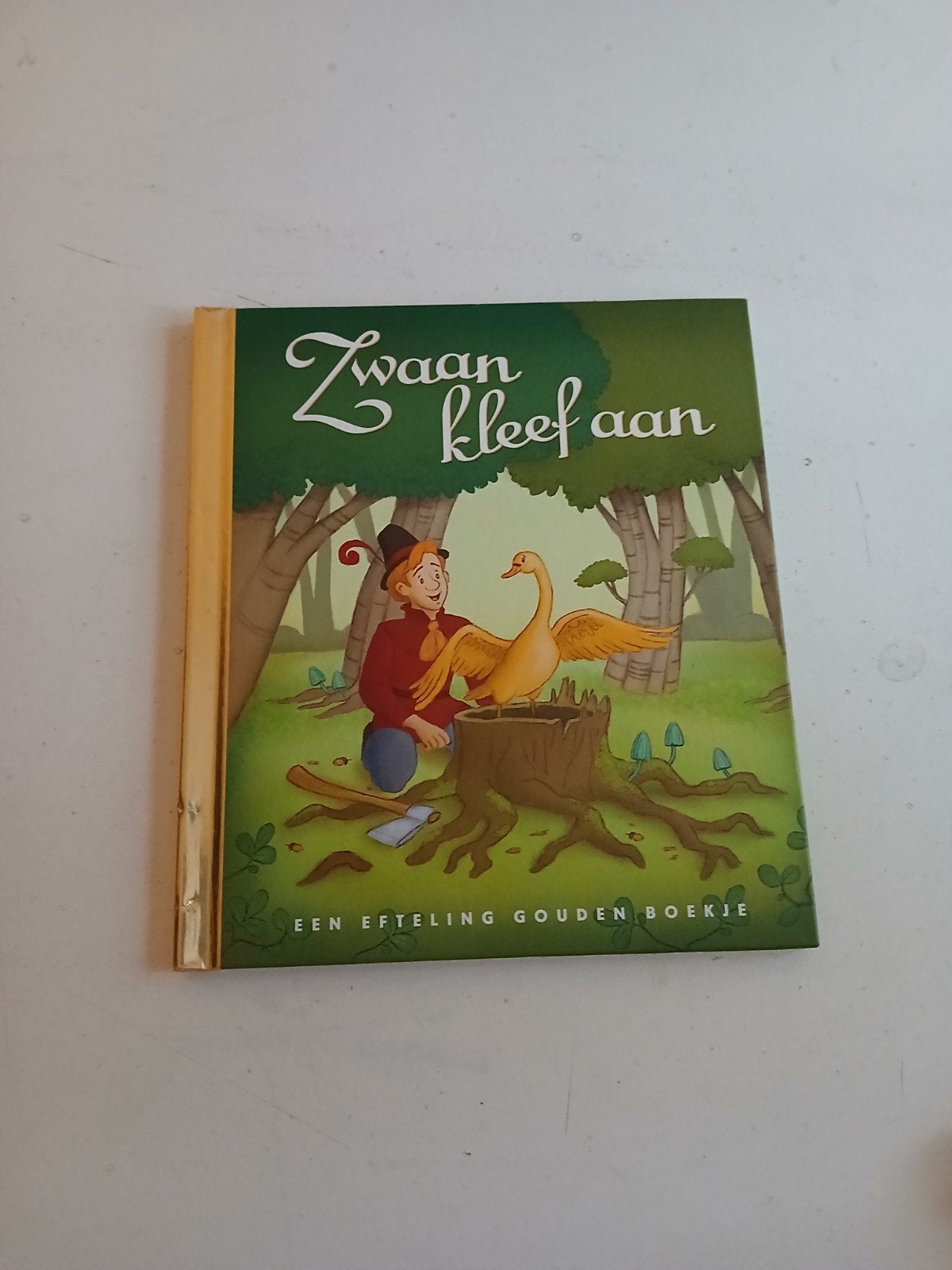 Zwaan kleef aan - Een Efteling Gouden Boekje, Boeken, Ophalen of Verzenden, Zo goed als nieuw, Onbekend