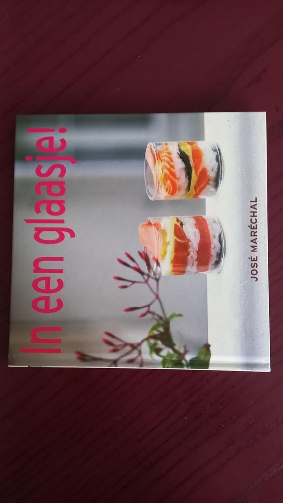In een glaasje! - José Maréchal (kookboek), Ophalen of Verzenden, Zo goed als nieuw, José Maréchal, Europa