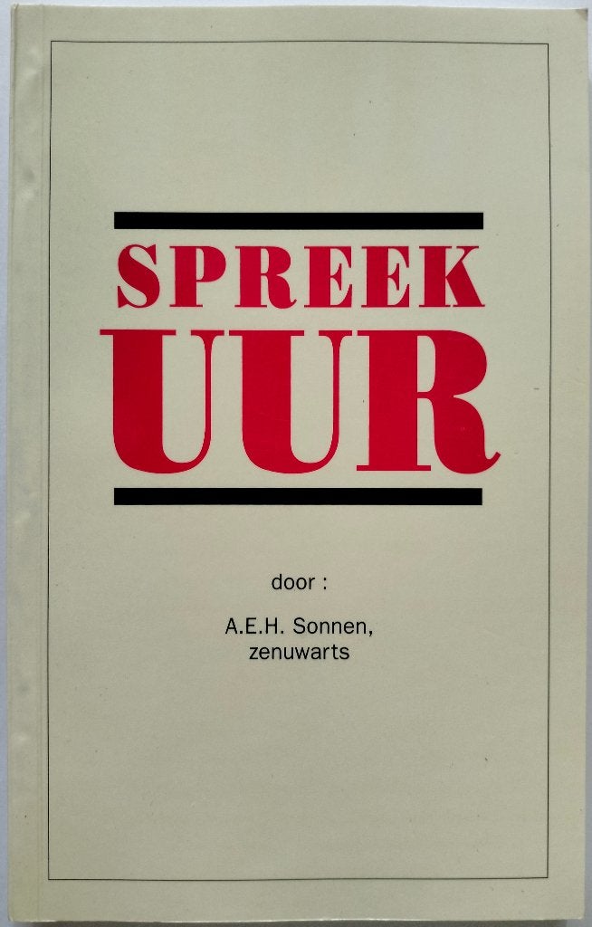 Spreekuur. ISBN 90660900359., Boeken, Verzenden, Zo goed als nieuw, A.E.H. Sonnen, zenuwarts