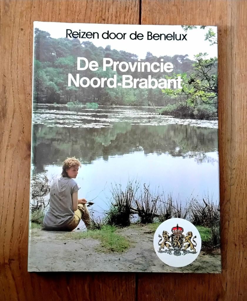 De provincie Noord-Brabant, Overige typen, Ophalen of Verzenden, Benelux, Gelezen