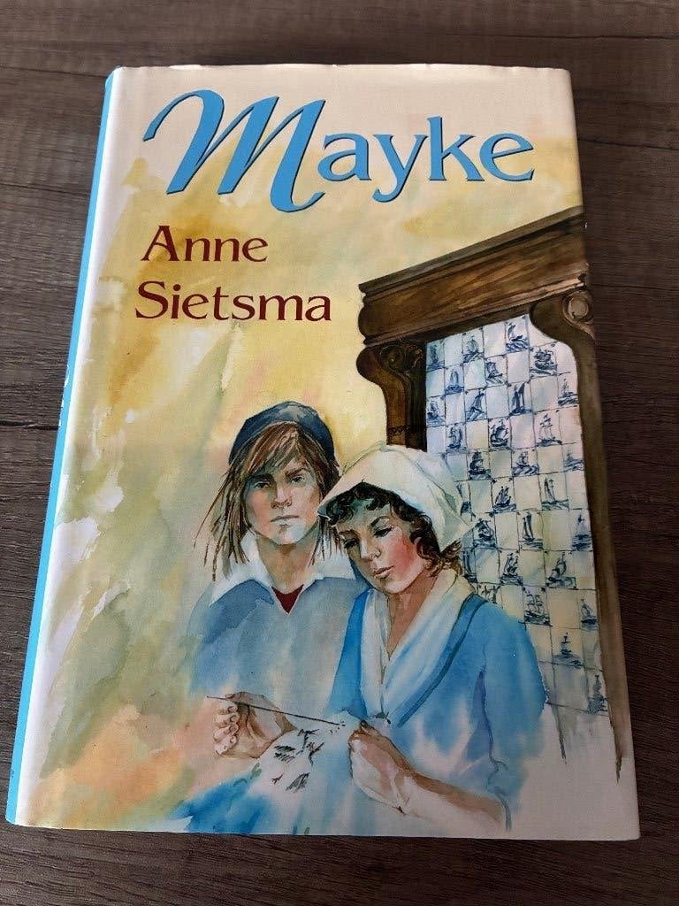 Anne Sietsma - Mayke, Ophalen of Verzenden, Gelezen, Anne Sietsma