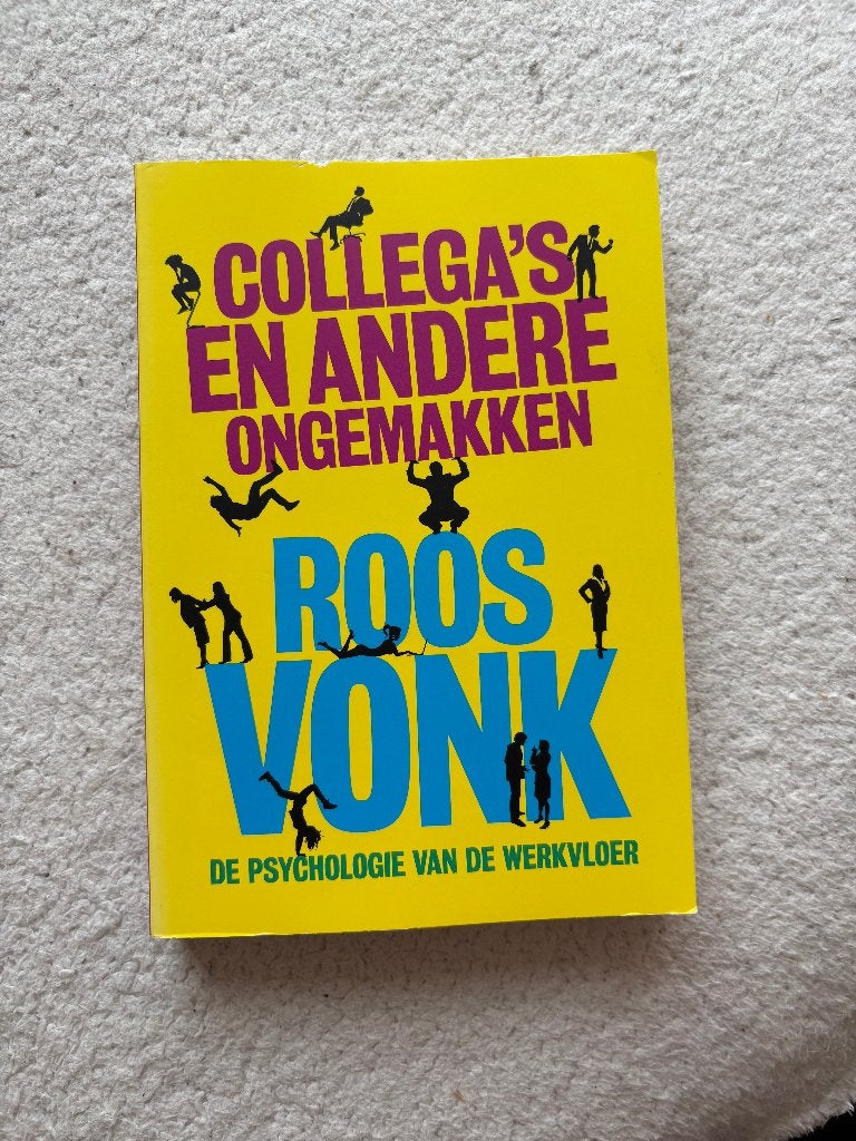 Collega's en andere ongemakken - Roos Vonk, Boeken, Sociale psychologie, Roos Vonk, Ophalen of Verzenden, Zo goed als nieuw