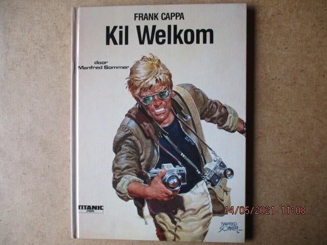 adv2174 frank cappa - kil welkom hc, Eén stripboek, Ophalen, Gelezen