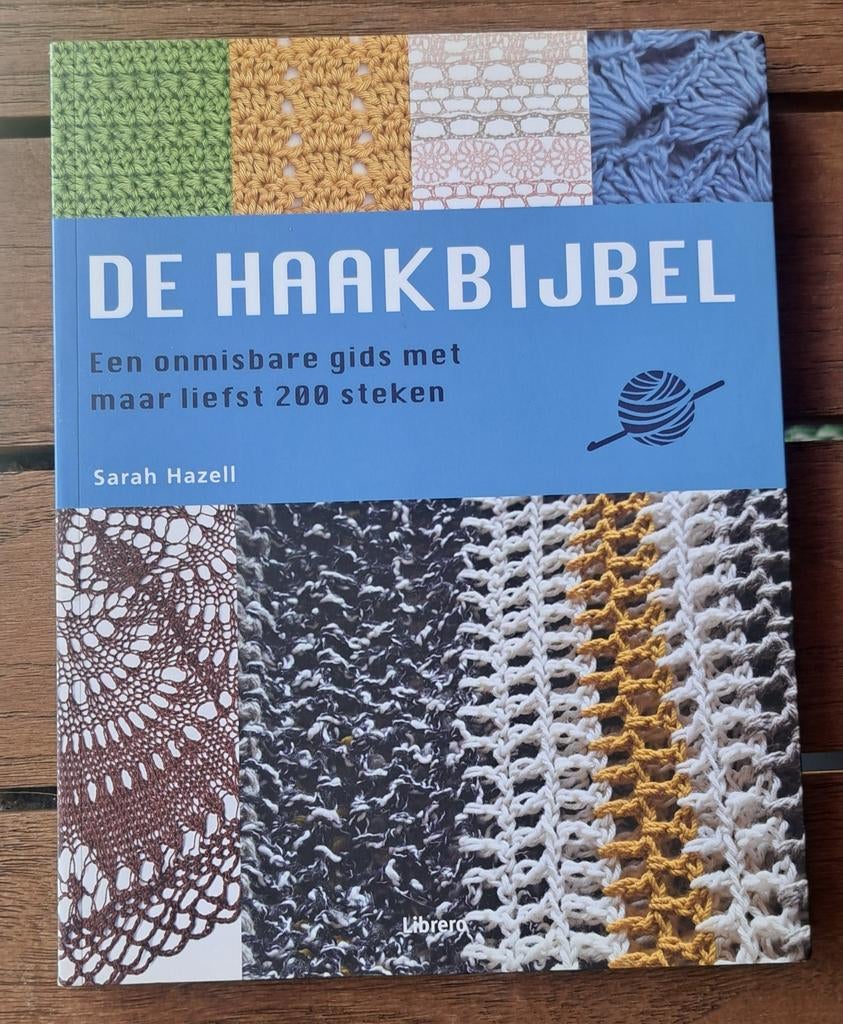 Sarah Hazell - De haakbijbel, Ophalen of Verzenden, Zo goed als nieuw, Sarah Hazell