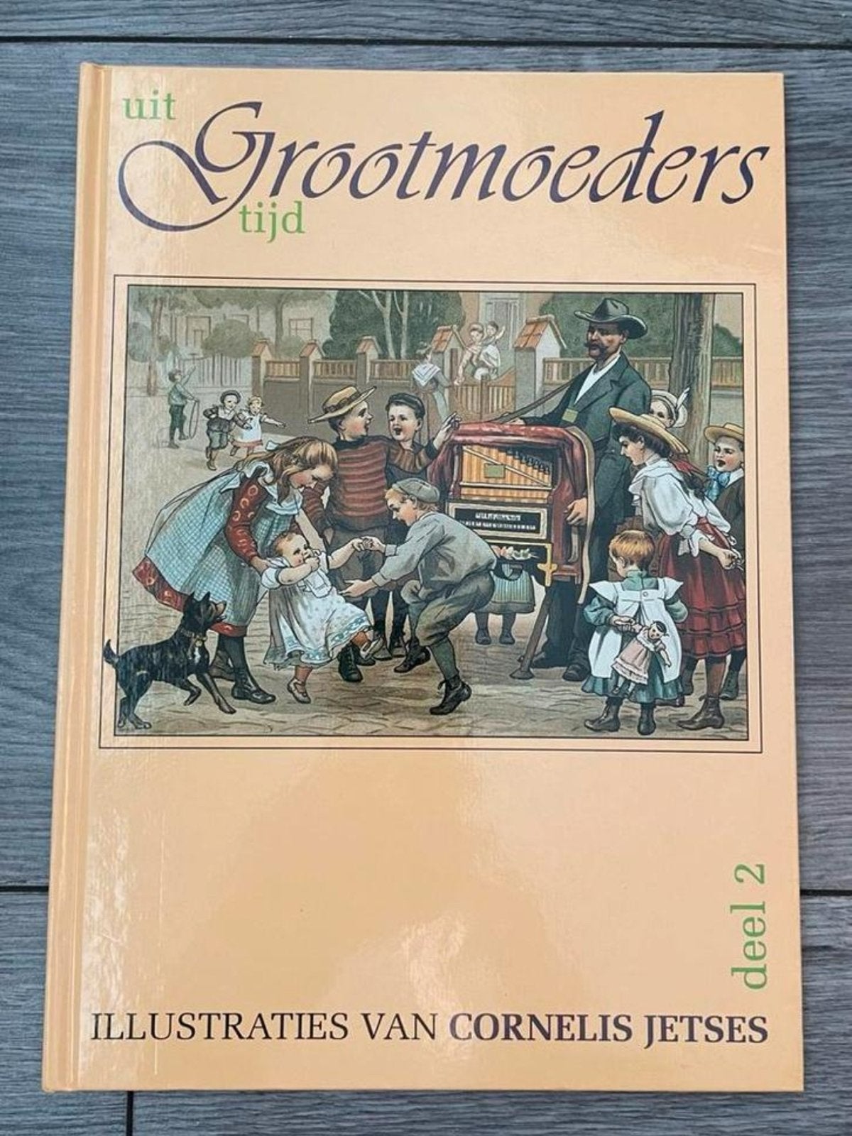 Uit Grootmoeders Tijd deel 2 - Cornelis Jetses, Boeken, Ophalen, Gelezen, Fictie algemeen