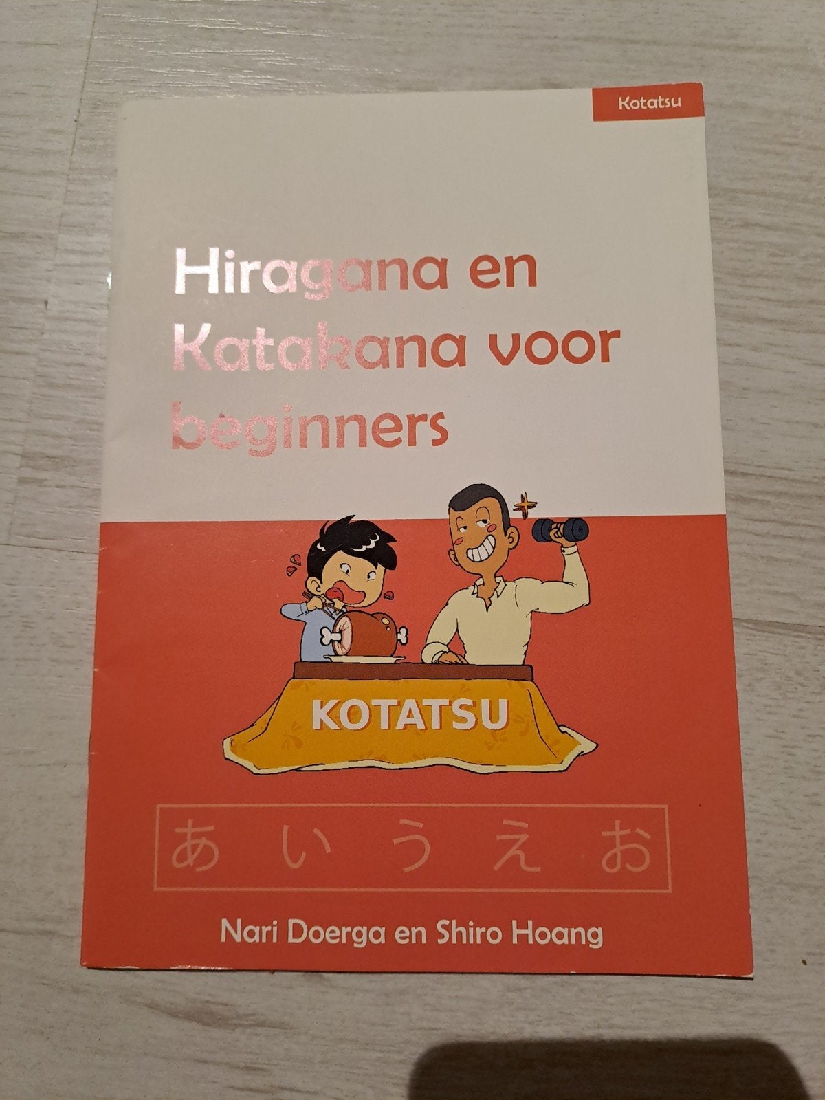Hiragana en Katakana voor beginners - Japans leren, Boeken, Non-fictie, Nederlands, Nieuw, Nari Doerga en Shiro Hoang