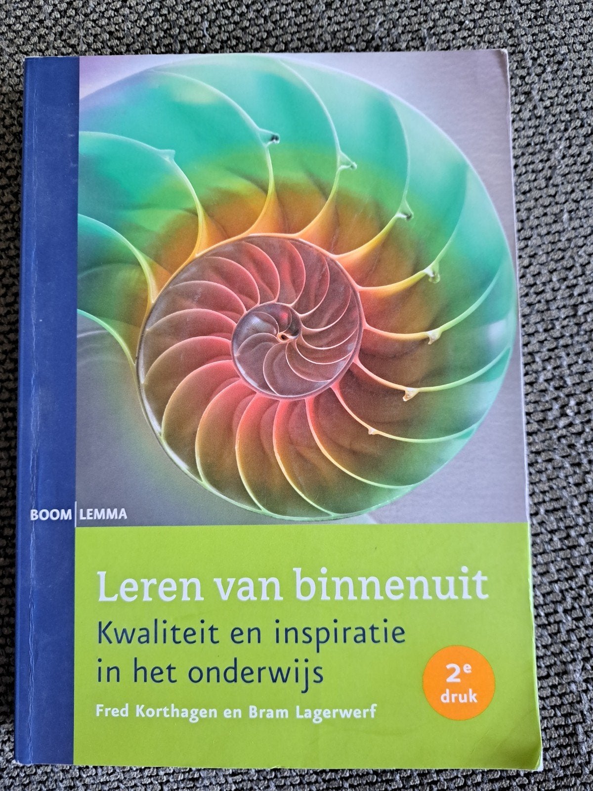 Leren van binnenuit: Kwaliteit en inspiratie in onderwijs, Fred Korthagen en Bram Lagerwerf, Zo goed als nieuw, Gamma, HBO