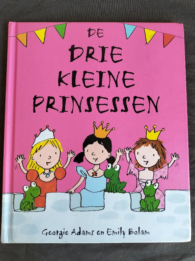 Georgie Adams - De drie kleine prinsessen, Fictie algemeen, Jongen of Meisje, Ophalen of Verzenden, Zo goed als nieuw