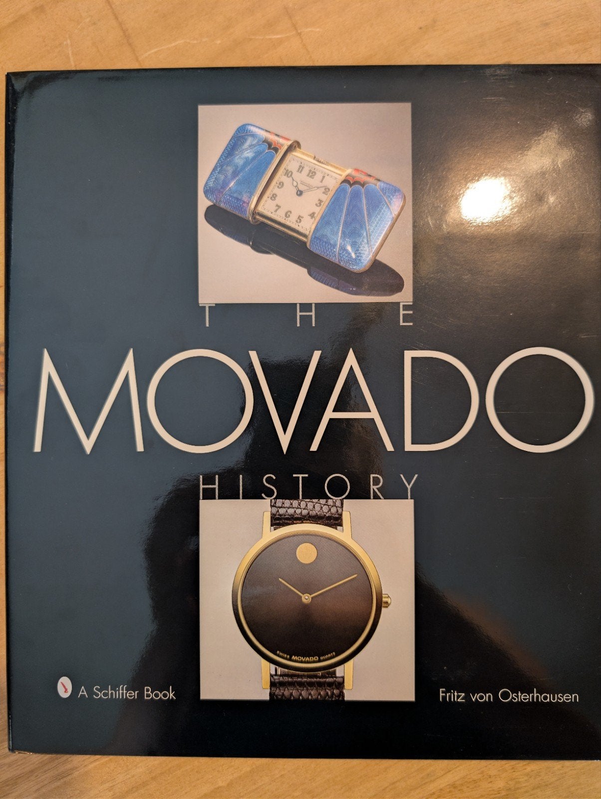 The Movado History – Fritz von Osterhausen (Schiffer Book), Verzenden, Zo goed als nieuw, Fritz von Osterhausen