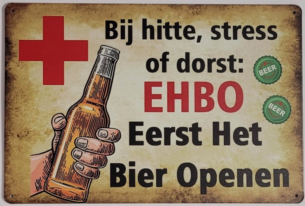 EHBO eerst het bier openen reclamebord van metaal deco, Info@deconoord.nl, Deco Noord, Nieuw, Ophalen of Verzenden