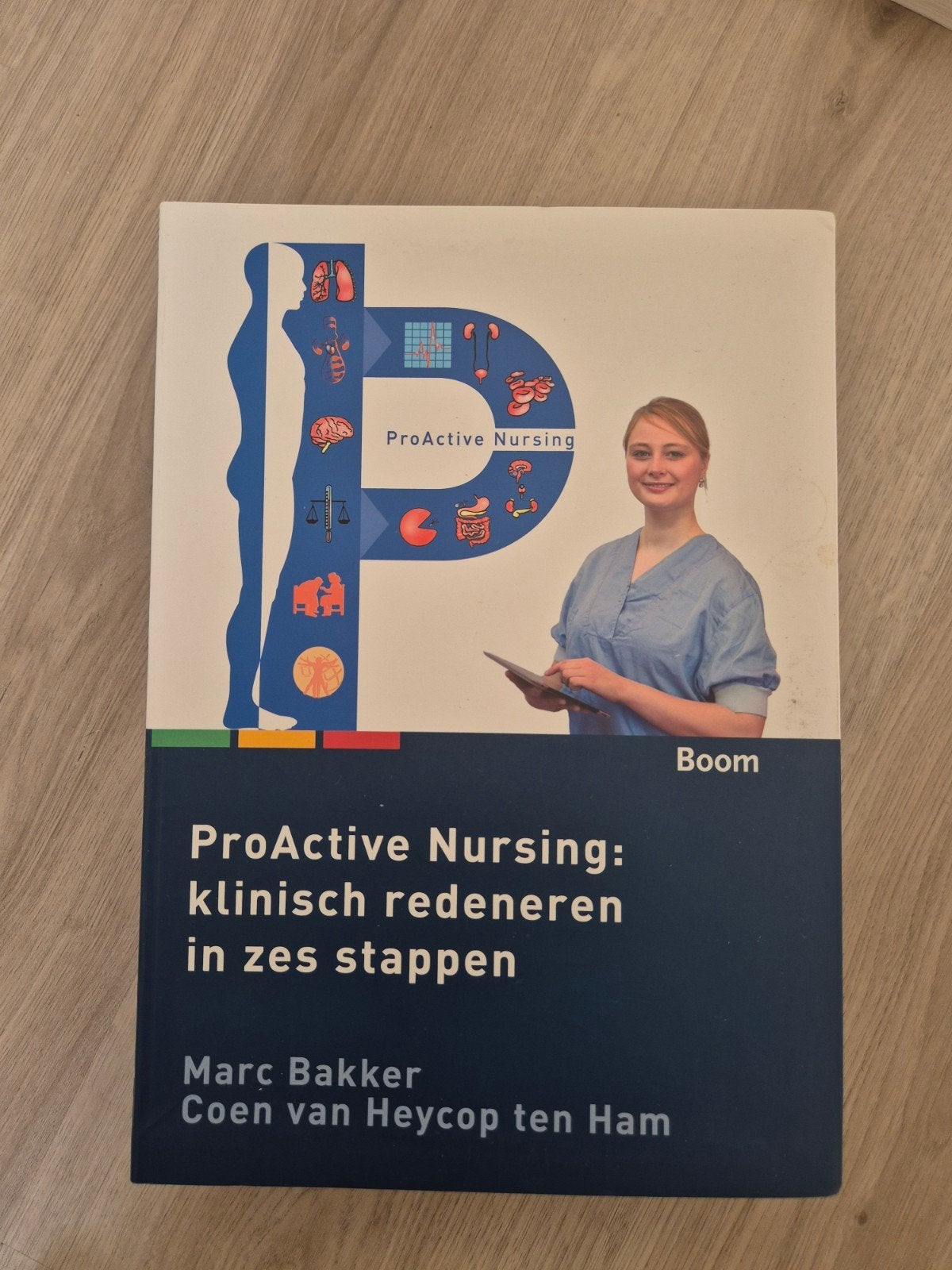 ProActive Nursing: klinisch redeneren in zes stappen MBO, Boeken, Ophalen of Verzenden