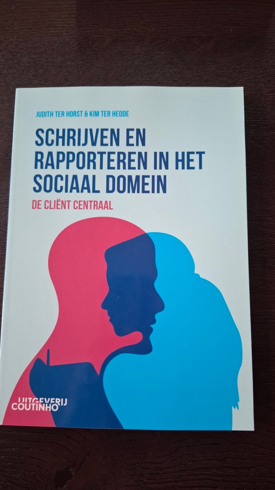 Schrijven en rapporteren in het sociaal domein, Kim ter Hedde; Judith ter Horst, Zo goed als nieuw, Alpha, HBO