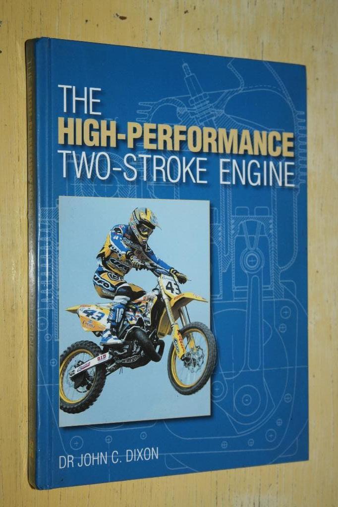 The High-performance Two-stroke Engine John Dixon Haynes, Ophalen of Verzenden, Gelezen