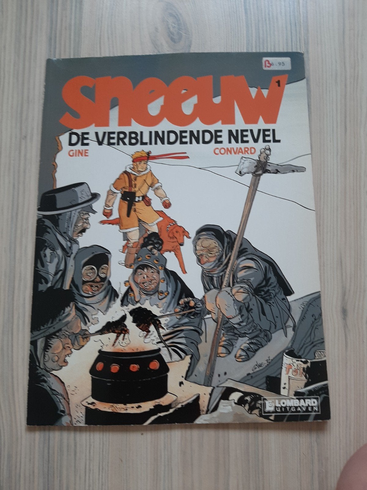 Sneeuw - De Verblindende Nevel - Stripboek, Boeken, Stripboeken, Ophalen of Verzenden