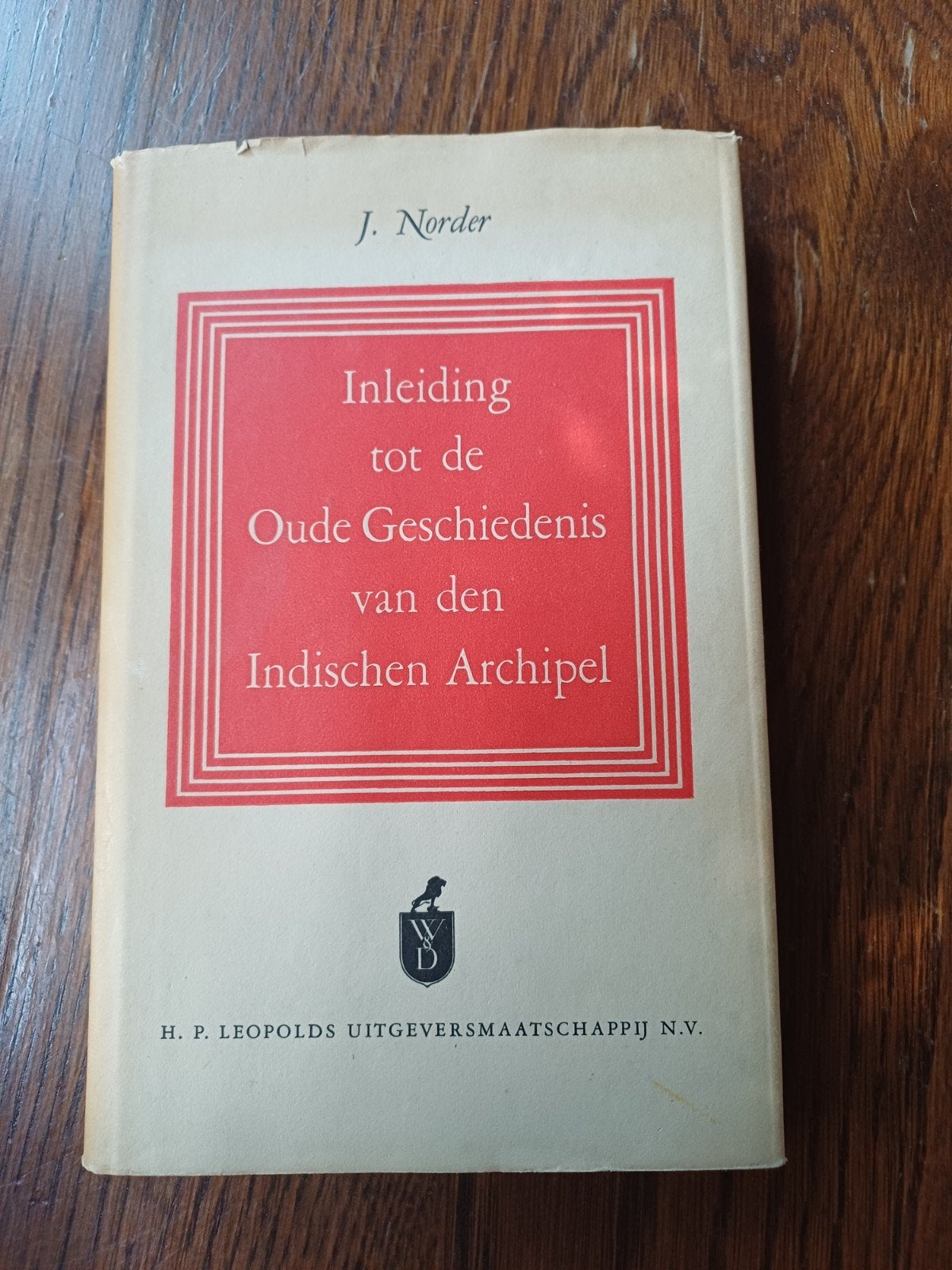 L14 Inleiding tot de Oude Geschiedenis v/d Indische Archipel, J. Norder, Ophalen of Verzenden, Azië, 20e eeuw of later