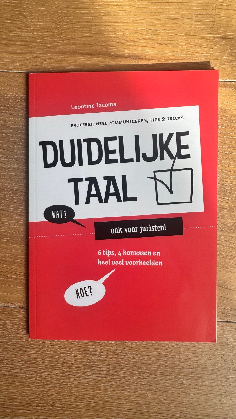 Duidelijke taal - Leontine Tacoma (Nieuw), Ophalen of Verzenden, Nieuw, Nederland