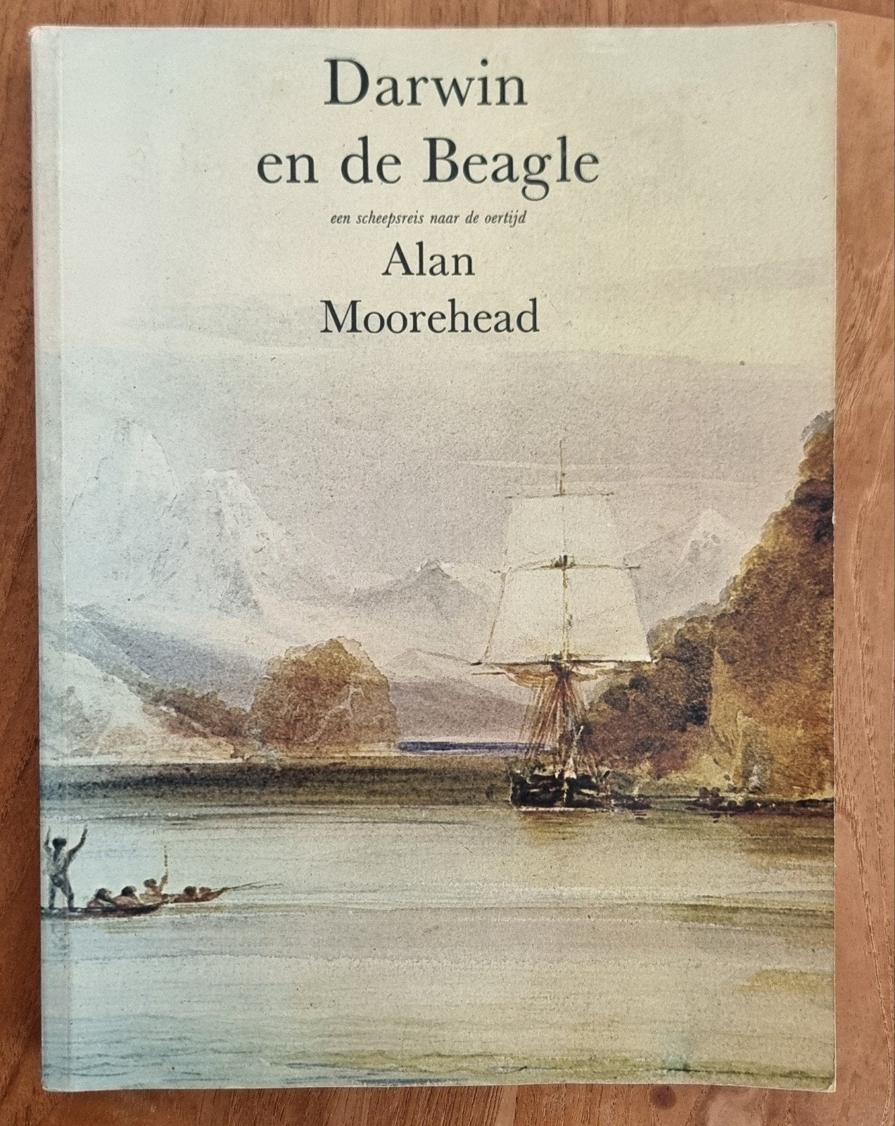 Darwin en de Beagle - Alan Moorehead - illustraties - IGST, Ophalen of Verzenden, Gelezen, Alan Moorehead, Zuid-Amerika