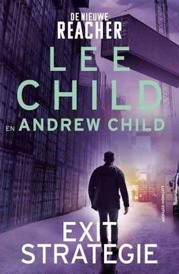 Lee Child en Andrew Child: Exit Strategie. Jack Reacher 30, Boeken, Ophalen of Verzenden, Gelezen, Lee Child en Andrew Child, Amerika