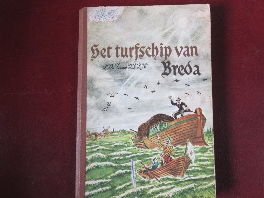 P de Zeeuw J. Gzn, Het Turfschip van Breda, Ophalen of Verzenden, Gelezen, Fictie