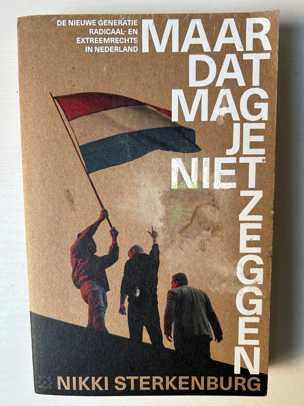 Maar dat mag je niet zeggen Nikki Sterkenburg, Boeken, Ophalen of Verzenden, Gelezen, Nederland