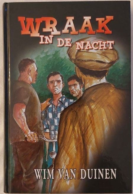 Wim van Duinen: Wraak in de nacht, Ophalen of Verzenden, Zo goed als nieuw