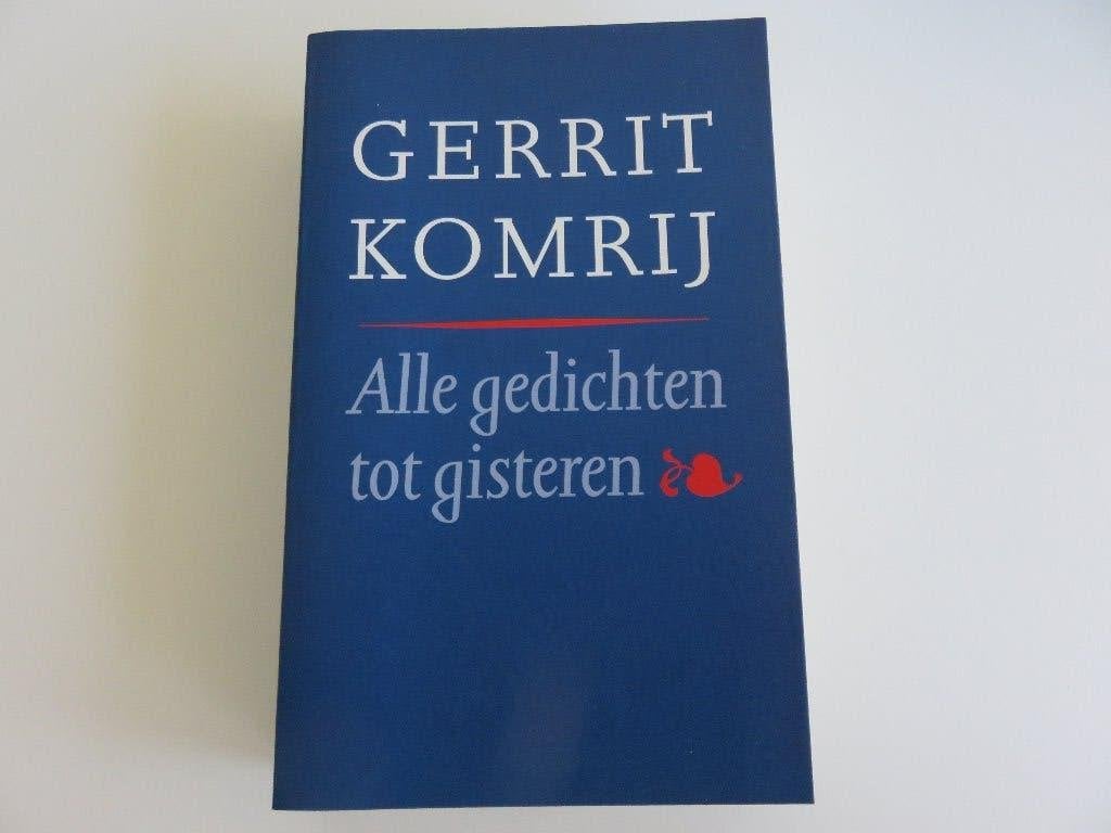 Gerrit Komrij Alle gedichten tot gisteren, Boeken, Gedichten en Poëzie, Ophalen of Verzenden, Zo goed als nieuw, Gerrit Komrij