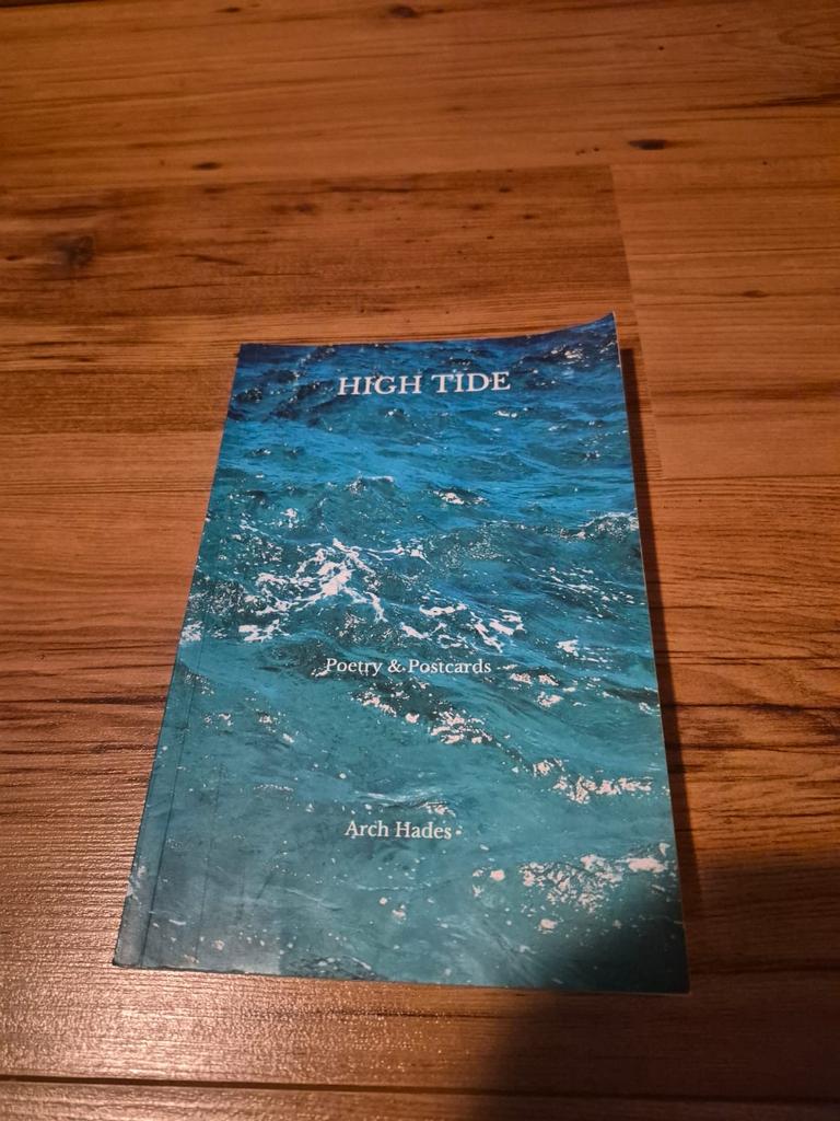 High Tide: Poetry & Postcards - Arch Hades, Boeken, Ophalen of Verzenden, Zo goed als nieuw, Eén auteur