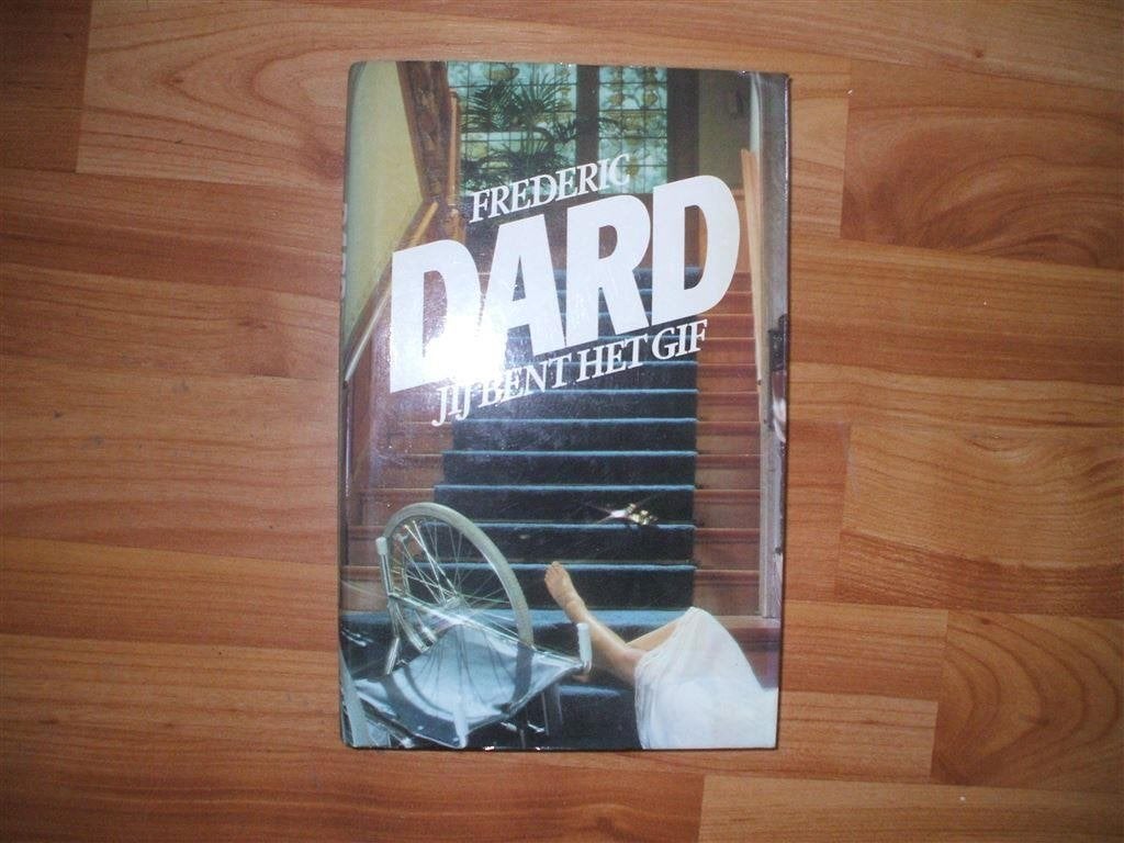frederic dard-jij bent het gif-goede staat, Ophalen of Verzenden, Zo goed als nieuw